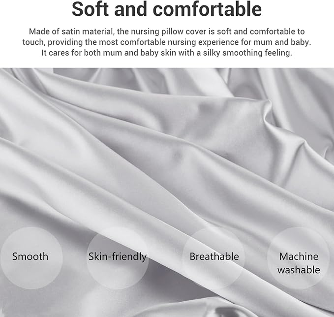 Satin Nursing Pillow Cover,Soft Washable Breathable,Protect for Baby Hair and Skin, Breastfeeding Pillow Slipcover for Feeding (Grey)